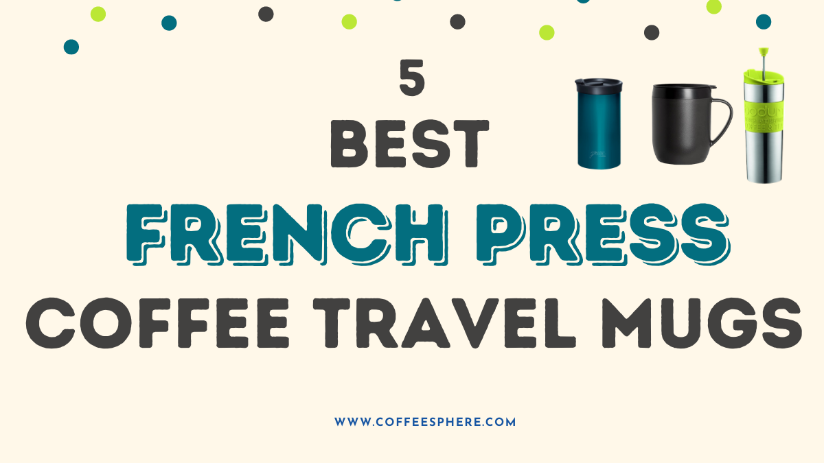 Insulated French Press Travel Mug – Geek Grind Coffee