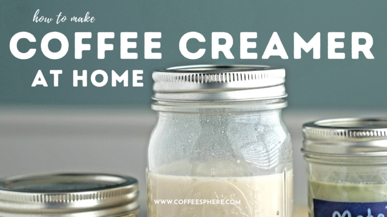 How To Make Coffee Creamer At Home (3 Easy And Healthy Flavors)