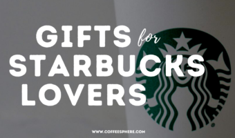 gifts for starbucks lovers