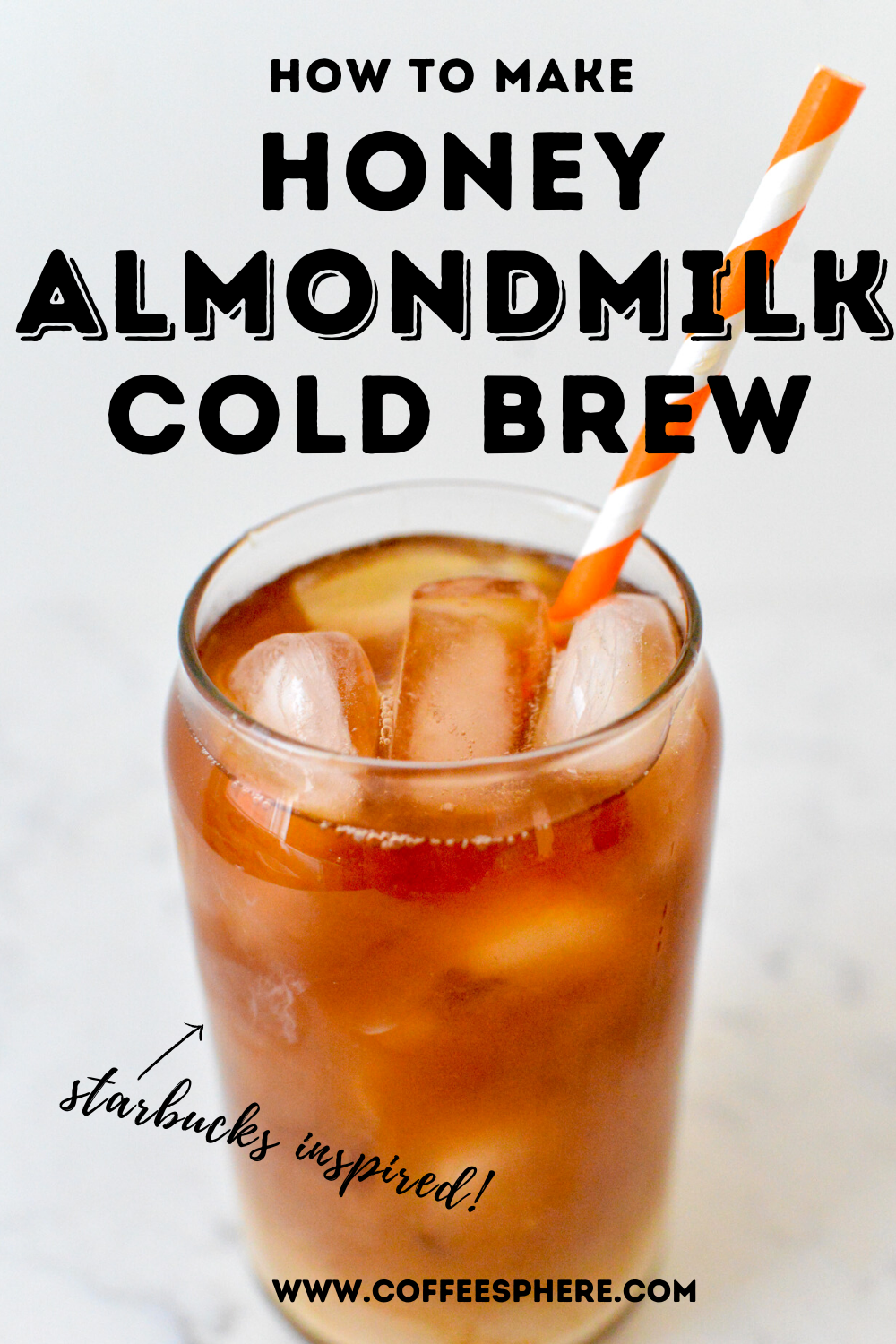 Honey Almondmilk Cold Brew (Starbucks Inspired!)